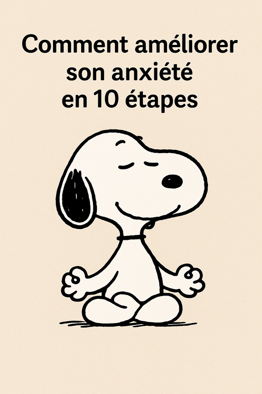 E-Book Comment améliorer son anxiété en 10 étapes